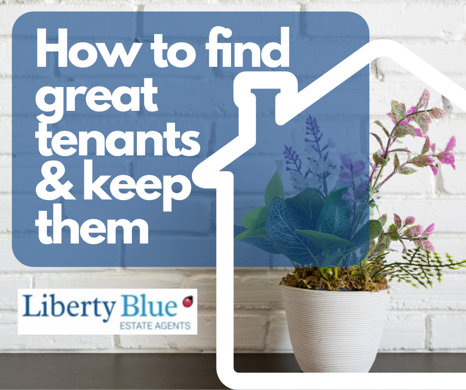 How to find great tenants and keep them - Liberty Blue Auctioneers and Estate Agents Waterford
