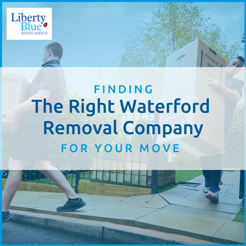 Removal Compay - Finding the right Waterford removal company 
