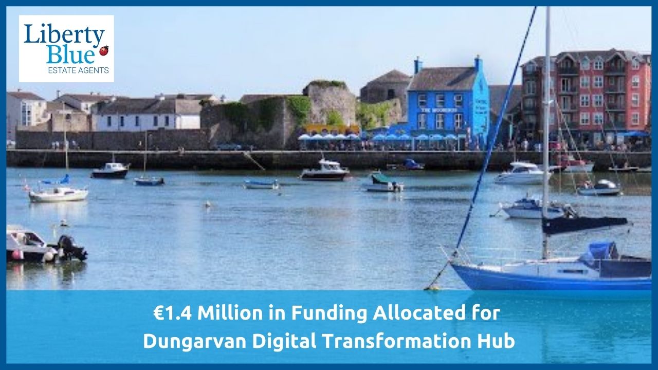 €1.4 Million in Funding Allocated for Dungarvan Digital Transformation Hub