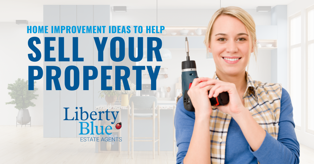 Home Improvement Ideas to Help You Sell Your Property