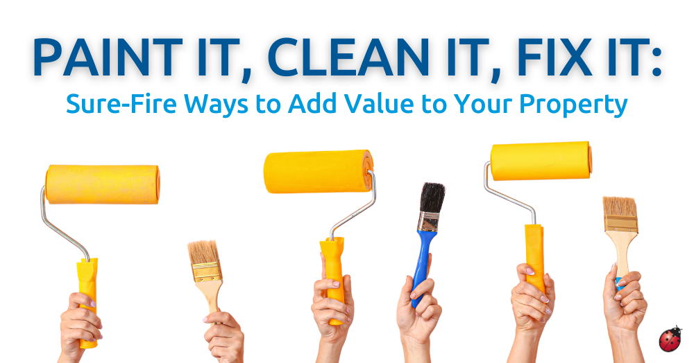 Increase the value of your property