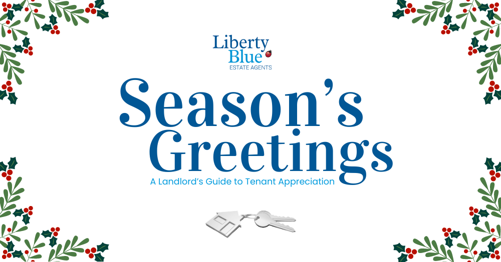 Season’s Greetings: A Landlord’s Guide to Tenant Appreciation - Liberty Blue