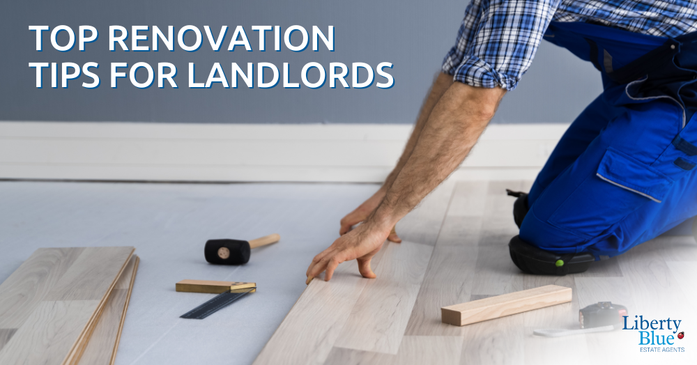 Renovation Tips for Waterford Landlords - Liberty Blue 