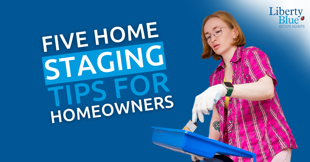 Five Home Staging Tips for Homeowners